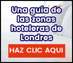 Guia de zonas hoteleras en Londres