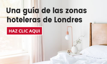 Una Guía de los Distritos Hoteleros de Londres