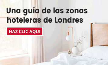 Una Guía de los Distritos Hoteleros de Londres