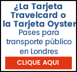 La Tarjeta Travelcard
o la Tarjeta Oyster en Londres