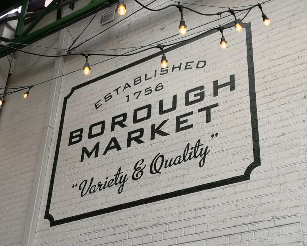 Borough Market Established 1756 signage